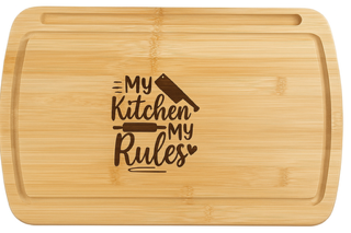 My Kitchen My Rules" Bamboo Cutting Board – 10" x 15